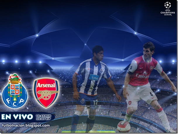 (EN VIVO) FC Porto vs Arsenal- UEFA Champions League- Octavos de final
